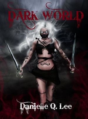 [Dark World Trilogy 01] • Dark World